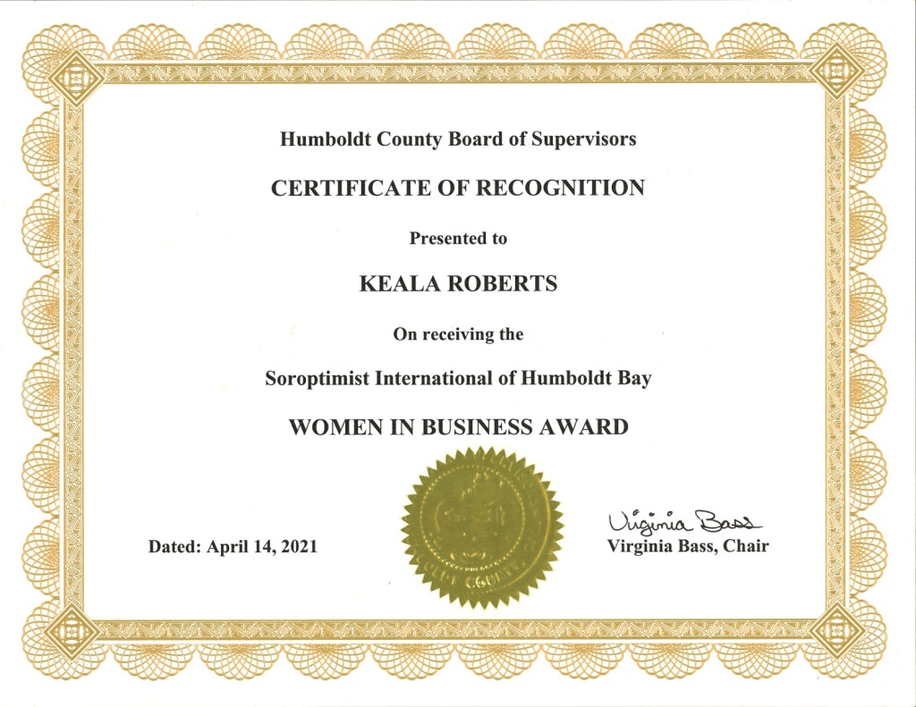 Certificate of Recognition from the County of Humboldt for Keala Roberts for her dog bakery